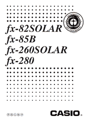 The cover of Casio fx-82SOLAR, fx-85B, fx-260SOLAR, fx-280 Calculators User Manual