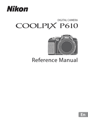 The cover of Nikon Coolpix P610 Digital Camera Reference Manual